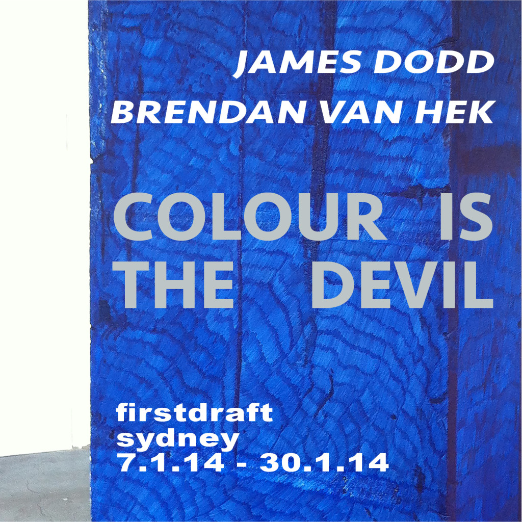 James Dodd Brendan Van Hek COLOUR IS THE DEVIL final